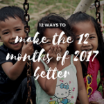 12 ways to make the 12 months of 2017 better