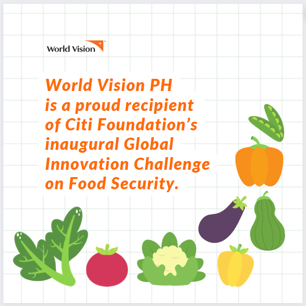 World Vision is a proud recipient of Citi Foundation’s inaugural Global Innovation Challenge on Food Security